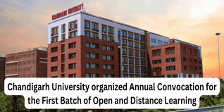 Chandigarh University organized Annual Convocation for the First Batch of Open and Distance Learning